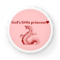 GOD'S LITTLE PRINCESS Bottle Opener