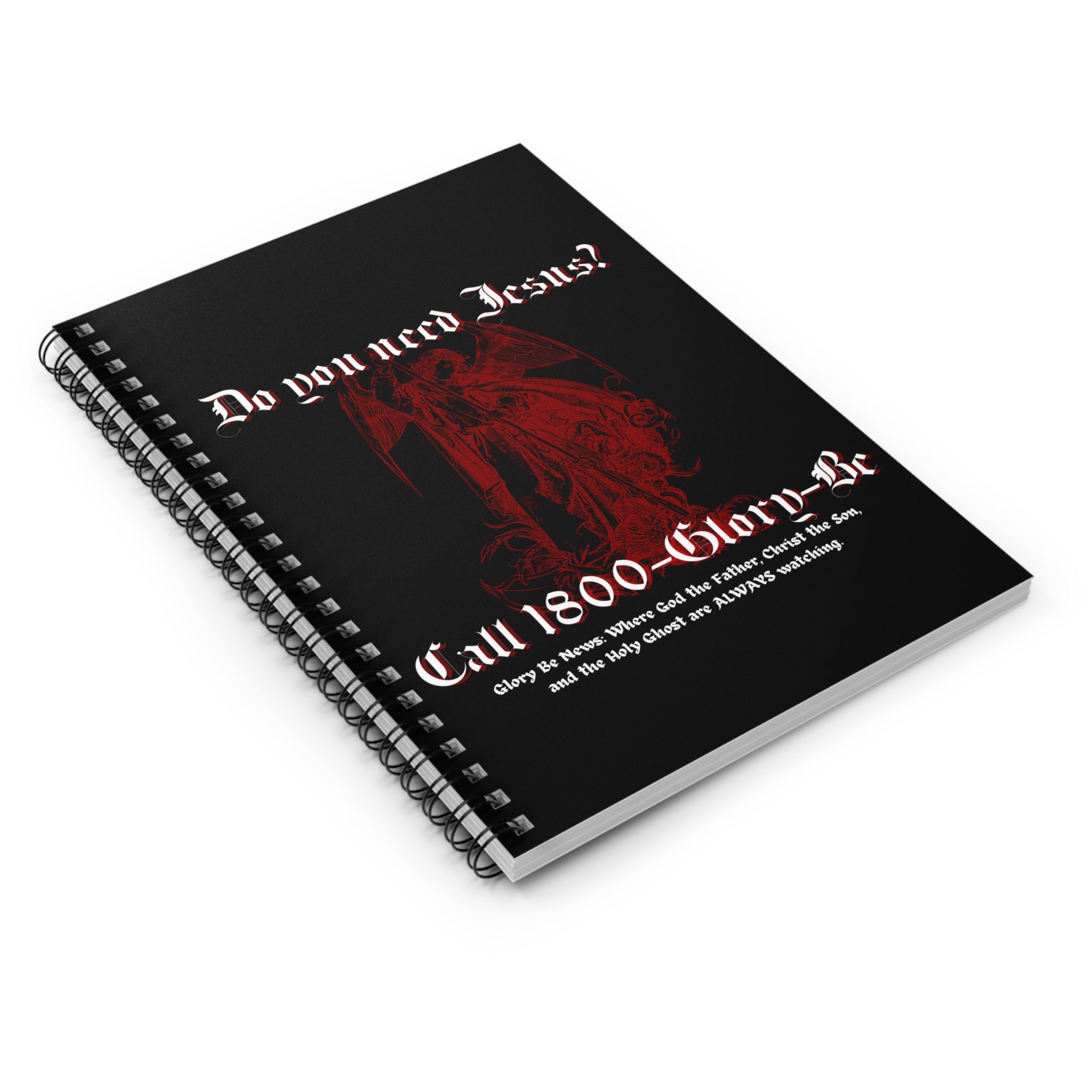 GLORY BE Spiral Notebook