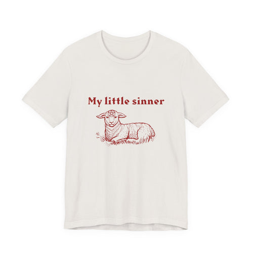 MY LITTLE SINNER Tee