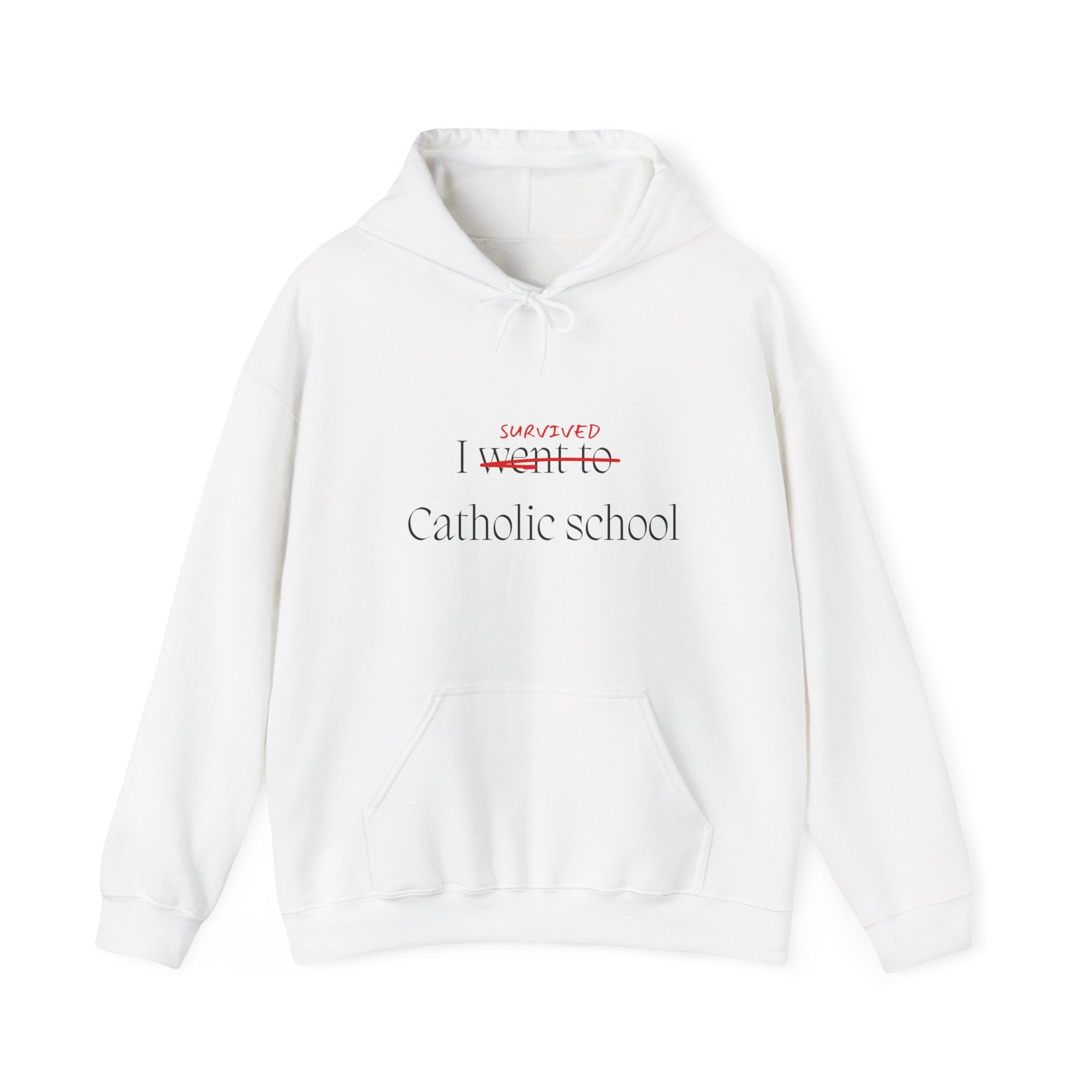 CATHOLIC SCHOOL SURVIVOR Hoodie