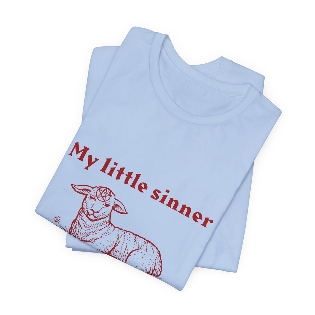 MY LITTLE SINNER Tee