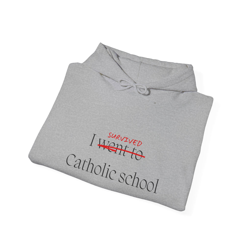 CATHOLIC SCHOOL SURVIVOR Hoodie