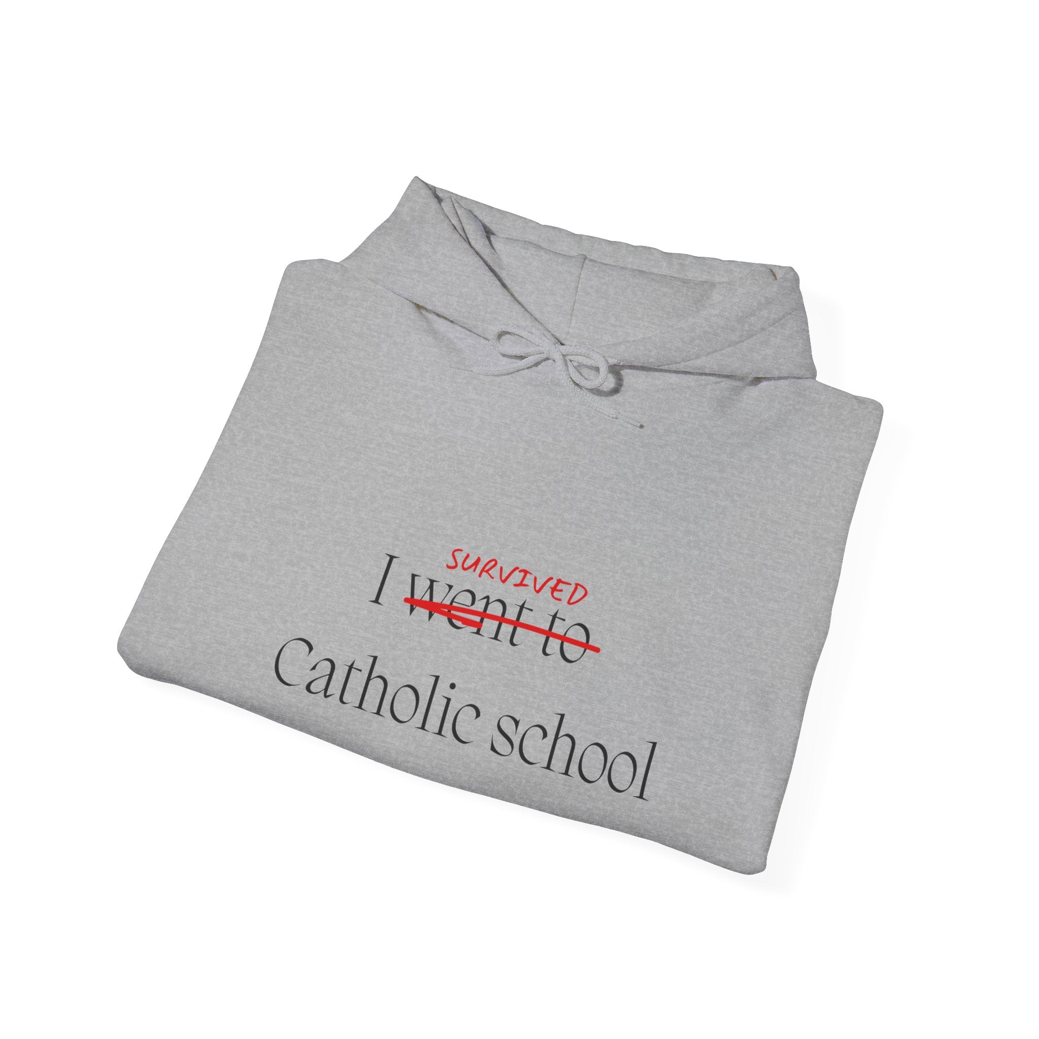 CATHOLIC SCHOOL SURVIVOR Hoodie
