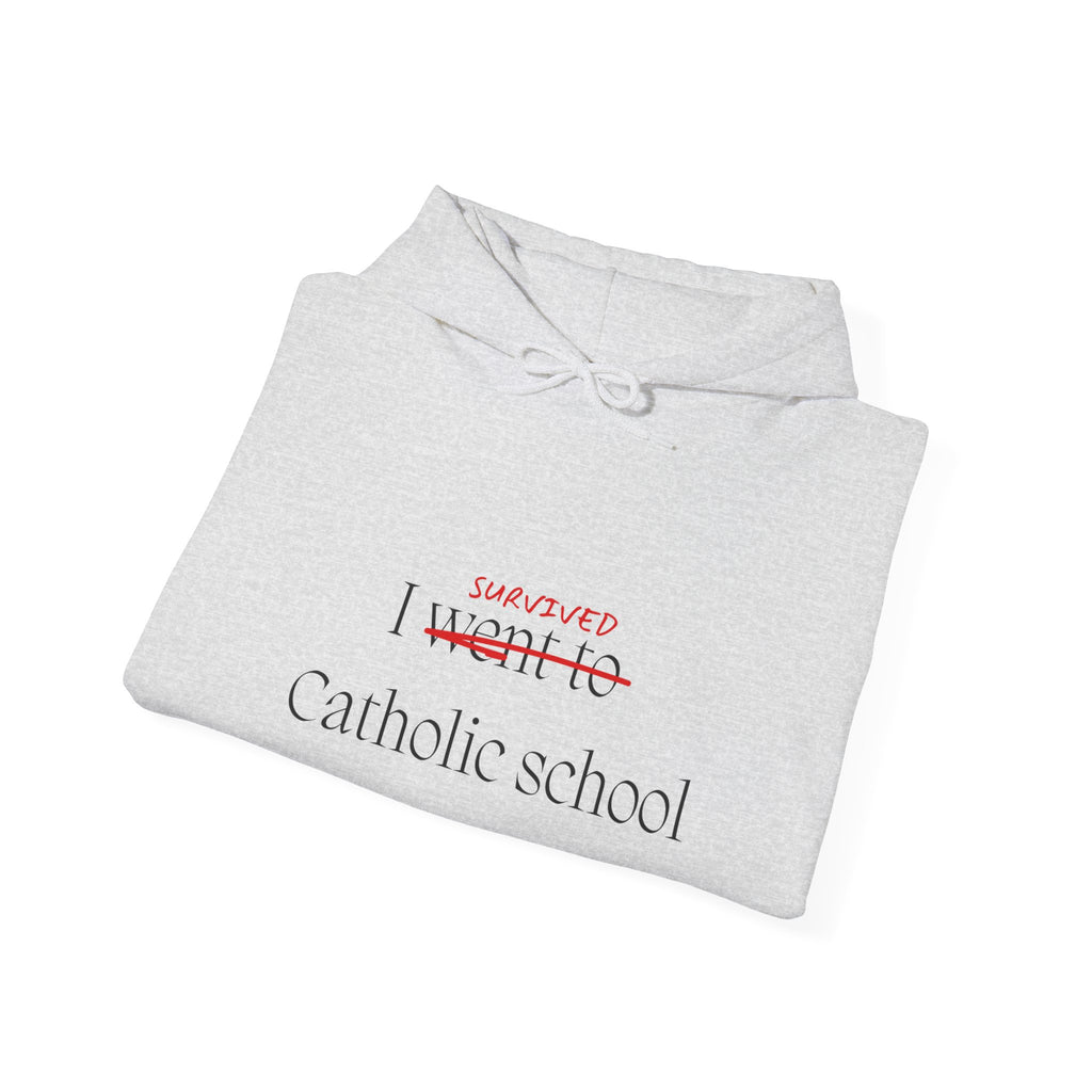 CATHOLIC SCHOOL SURVIVOR Hoodie