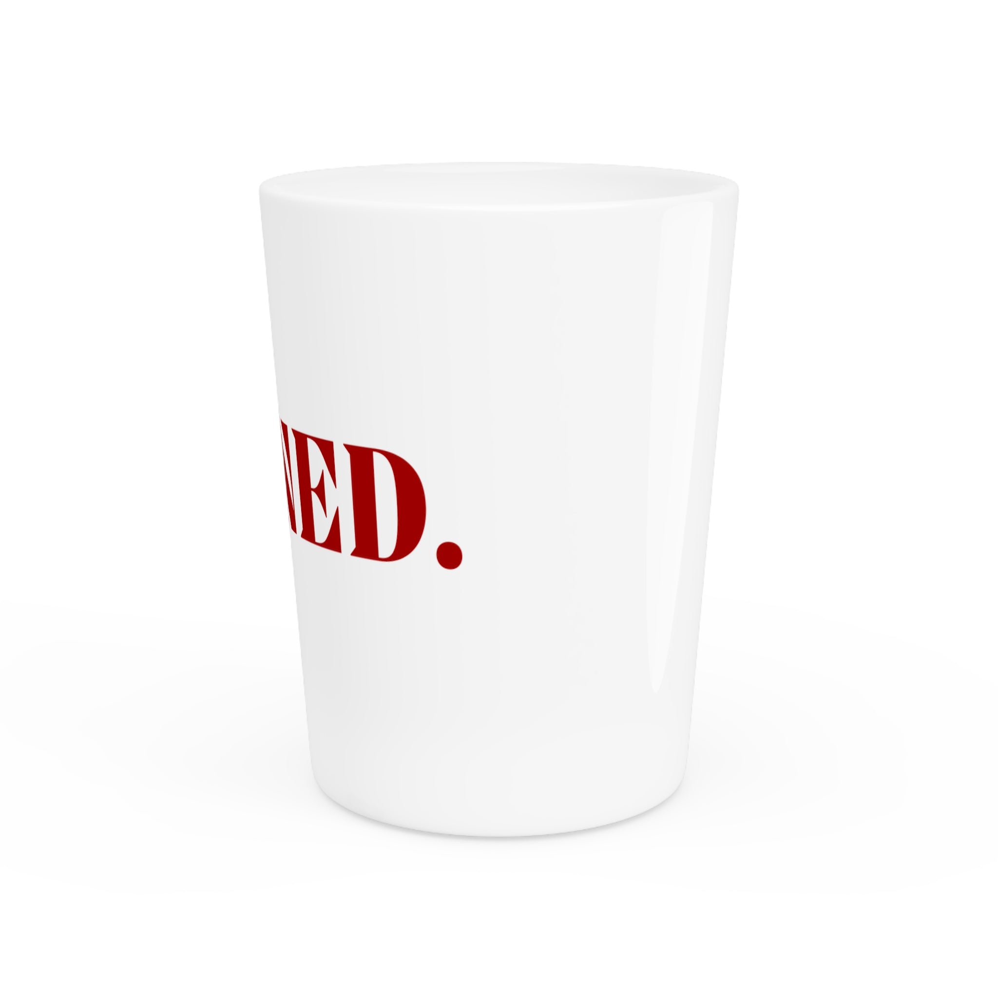DAMNED Shot Glass