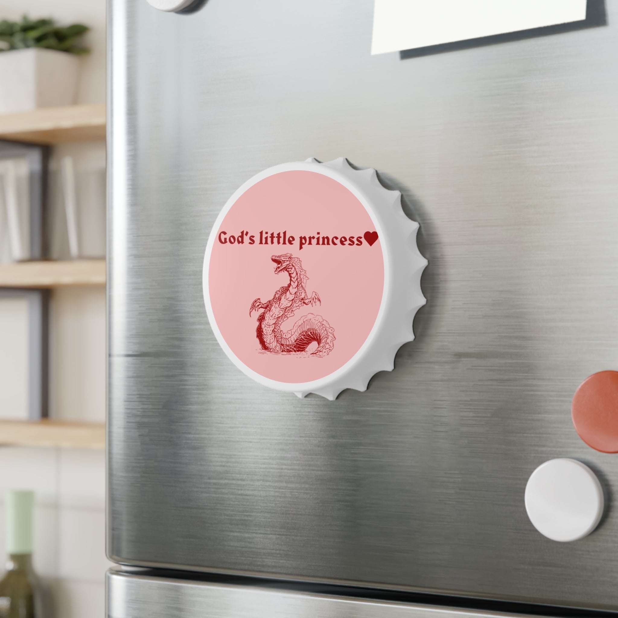 GOD'S LITTLE PRINCESS Bottle Opener