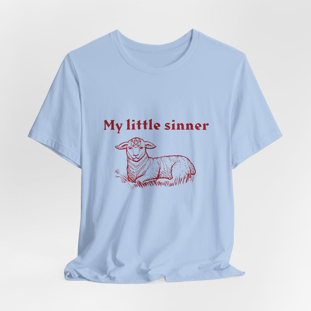 MY LITTLE SINNER Tee