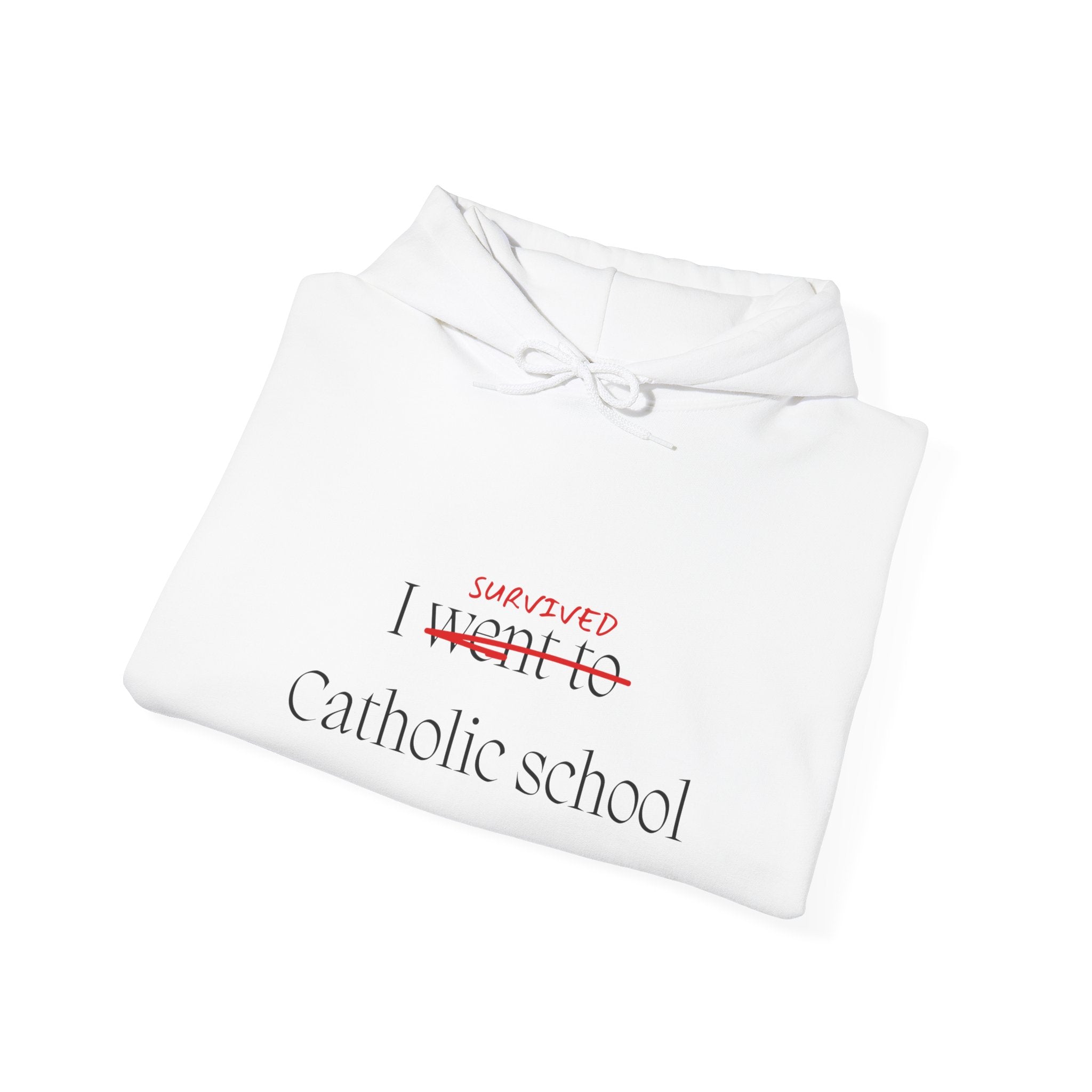CATHOLIC SCHOOL SURVIVOR Hoodie