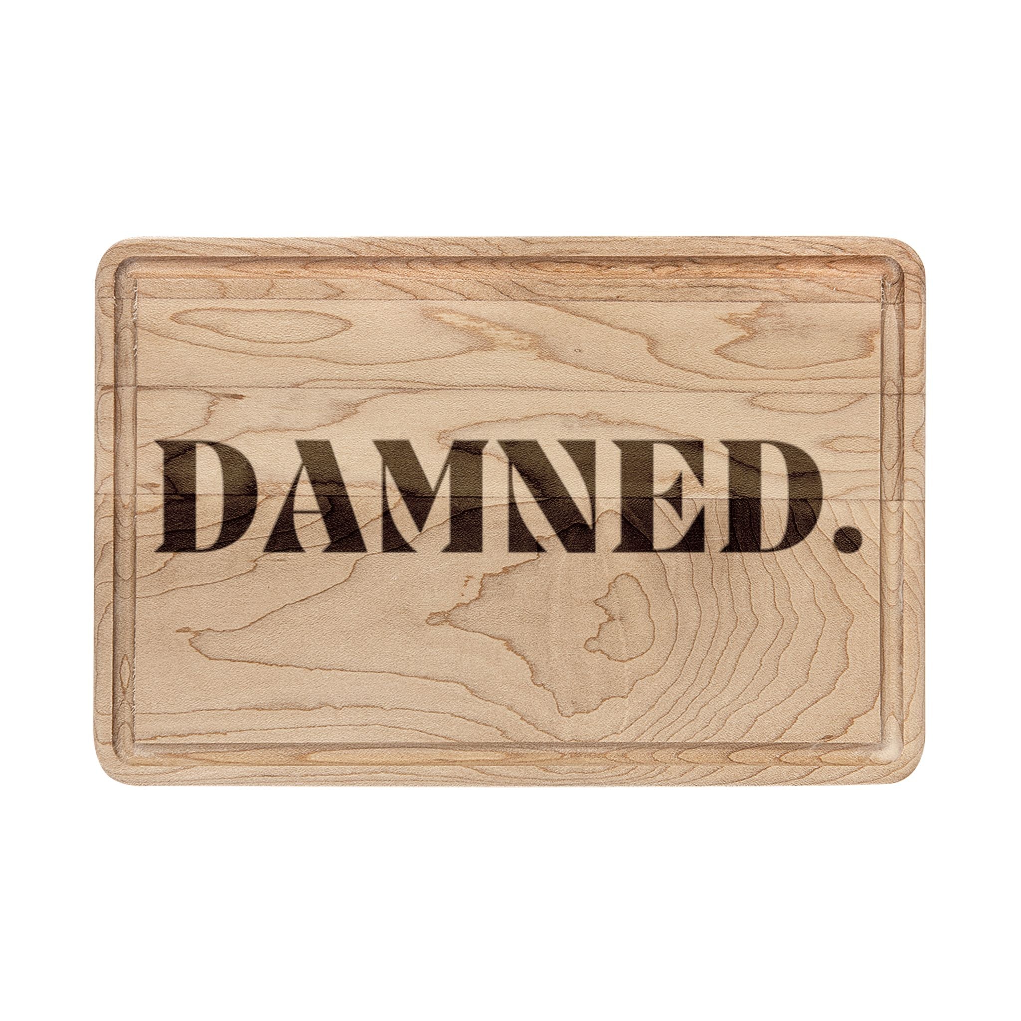 DAMNED Cutting Board