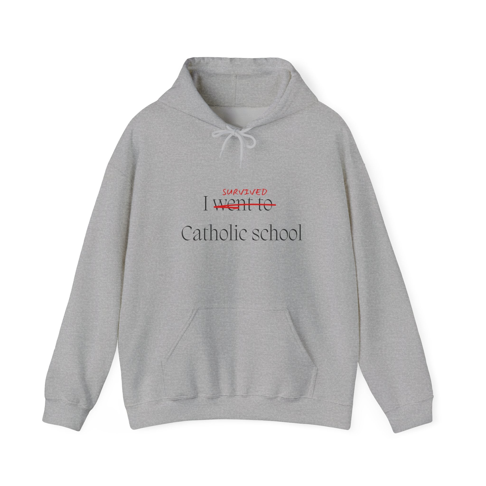 CATHOLIC SCHOOL SURVIVOR Hoodie